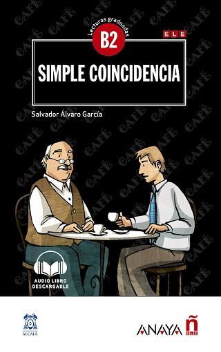 SIMPLE COINCIDENCIA | 9788469846520 | ÁLVARO GARCÍA, SALVADOR | Llibreria Aqualata | Comprar llibres en català i castellà online | Comprar llibres Igualada