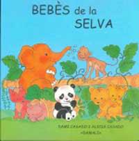 BEBES DE LA SELVA | 9788427262614 | CASADO, DAMI / CASADO, ALICIA | Llibreria Aqualata | Comprar llibres en català i castellà online | Comprar llibres Igualada