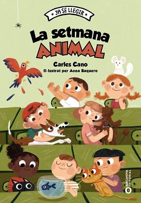 SETMANA ANIMAL, LA (JA SÉ LLEGIR) | 9788448959999 | CANO, CARLES / BAQUERO, ANNA | Llibreria Aqualata | Comprar llibres en català i castellà online | Comprar llibres Igualada