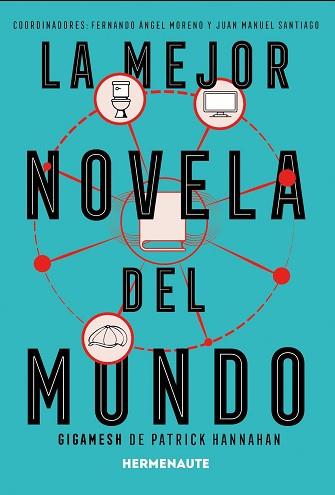 MEJOR NOVELA DEL MUNDO, LA: GIGAMESH  DE PATRICK HANNAHAN | 9788412602722 | VV. AA | Llibreria Aqualata | Comprar llibres en català i castellà online | Comprar llibres Igualada