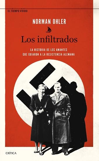 INFILTRADOS, LOS | 9788491993490 | OHLER, NORMAN | Llibreria Aqualata | Comprar llibres en català i castellà online | Comprar llibres Igualada