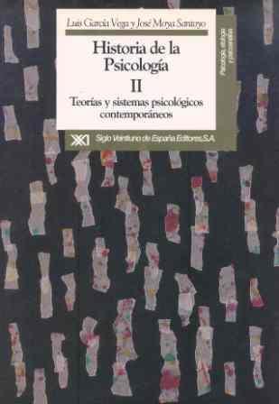 HISTORIA DE LA PSICOLOGIA II | 9788432307898 | GARCÍA VEGA, LUIS/MOYA SANTOYO, JOSÉ | Llibreria Aqualata | Comprar llibres en català i castellà online | Comprar llibres Igualada