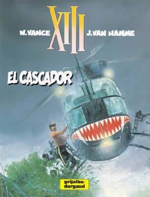 XIII 10. EL CASCADOR | 9788498141320 | VANCE. W / VAN HAMME, J | Llibreria Aqualata | Comprar libros en catalán y castellano online | Comprar libros Igualada