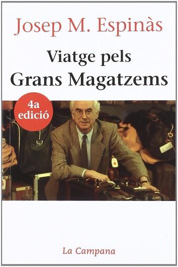 VIATGE PELS GRANS MAGATZEMS | 9788486491857 | ESPINAS,JOSEP M. | Llibreria Aqualata | Comprar libros en catalán y castellano online | Comprar libros Igualada