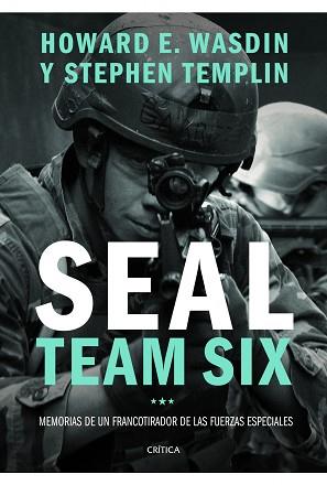 SEAL TEAM SIX | 9788498927238 | TEMPLIN, STEPHEN / WASDIN, HOWARD E.  | Llibreria Aqualata | Comprar llibres en català i castellà online | Comprar llibres Igualada