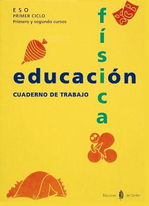 EDUCACIO FISICA,CUADERNO DE TRABAJO PRIMER CICLO ESO | 9788476281758 | Llibreria Aqualata | Comprar llibres en català i castellà online | Comprar llibres Igualada