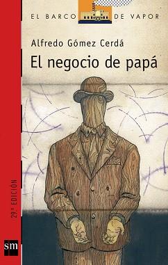 NEGOCIO DE PAPA, EL | 9788434848047 | GOMEZ CERDA, ALFREDO | Llibreria Aqualata | Comprar llibres en català i castellà online | Comprar llibres Igualada