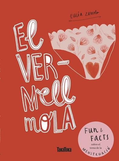 VERMELL MOLA, EL | 9788417383503 | ZAMOLO, LUCIA | Llibreria Aqualata | Comprar llibres en català i castellà online | Comprar llibres Igualada