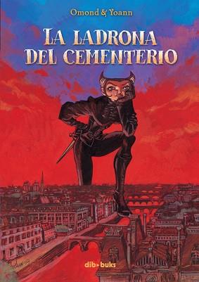 LADRONA DEL CEMENTERIO, LA | 9788492902477 | OMOND / YOANN | Llibreria Aqualata | Comprar llibres en català i castellà online | Comprar llibres Igualada