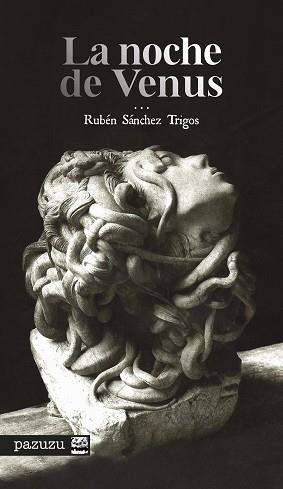 NOCHE DE VENUS, LA | 9788410390102 | SÁNCHEZ TRIGOS, RUBÉN | Llibreria Aqualata | Comprar llibres en català i castellà online | Comprar llibres Igualada