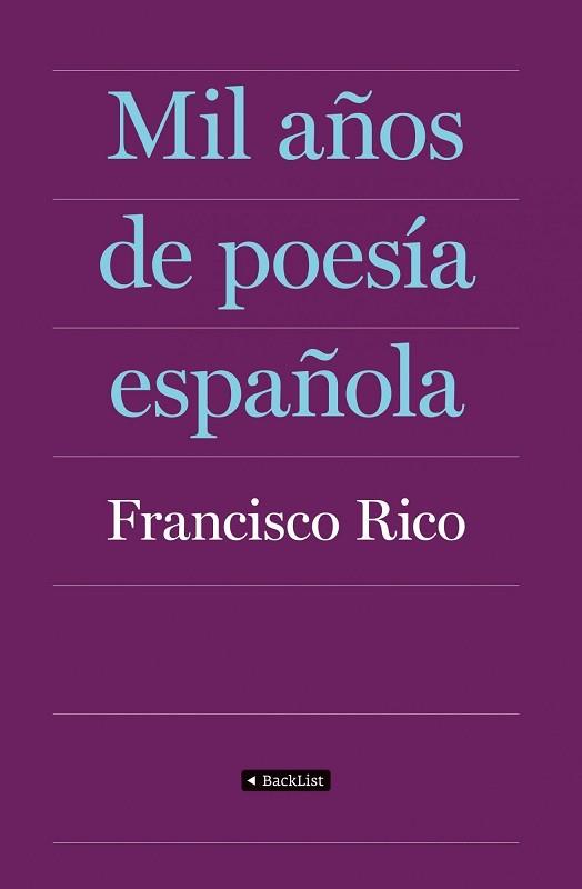 MIL AÑOS DE POESIA ESPAÑOLA | 9788408087403 | RICO, FRANCISCO (ED) | Llibreria Aqualata | Comprar libros en catalán y castellano online | Comprar libros Igualada