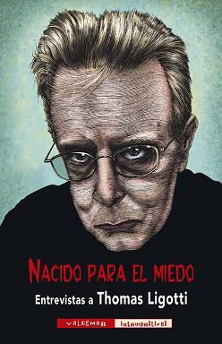 NACIDO PARA  EL MIEDO | 9788477029618 | LIGOTTI, THOMAS/Y OTROS | Llibreria Aqualata | Comprar llibres en català i castellà online | Comprar llibres Igualada