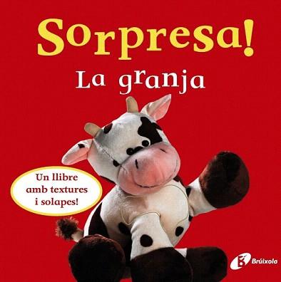 SORPRESA! LA GRANJA (TEXTURES I SOLAPES) | 9788499060491 | Llibreria Aqualata | Comprar llibres en català i castellà online | Comprar llibres Igualada