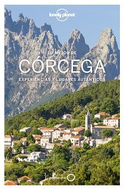 CÓRCEGA, LO MEJOR DE (LONELY PLANET) | 9788408187783 | Llibreria Aqualata | Comprar llibres en català i castellà online | Comprar llibres Igualada