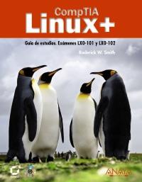 COMPTIA LINUX+ | 9788441529977 | SMITH, RODERICK W. | Llibreria Aqualata | Comprar libros en catalán y castellano online | Comprar libros Igualada