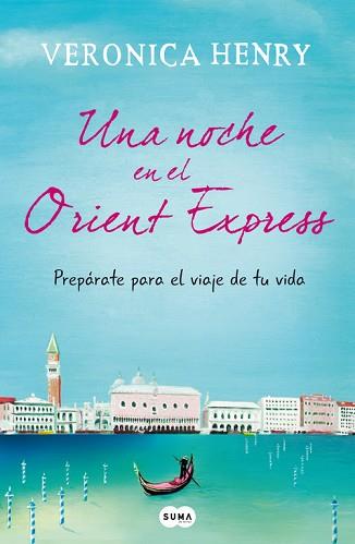 UNA NOCHE EN EL ORIENT EXPRESS | 9788483655801 | HENRY, VERONICA | Llibreria Aqualata | Comprar llibres en català i castellà online | Comprar llibres Igualada