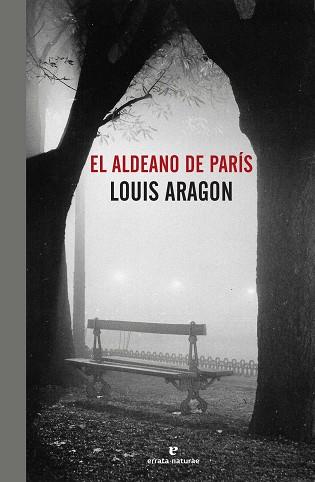 ALDEANO DE PARÍS, EL | 9788416544127 | ARAGON, LOUIS | Llibreria Aqualata | Comprar llibres en català i castellà online | Comprar llibres Igualada