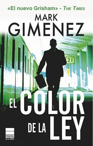 COLOR DE LA LEY, EL | 9788493859459 | GIMENEZ, MARK | Llibreria Aqualata | Comprar llibres en català i castellà online | Comprar llibres Igualada