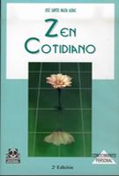 ZEN COTIDIANO | 9788480193917 | SANTOS NALDA, JOSE | Llibreria Aqualata | Comprar llibres en català i castellà online | Comprar llibres Igualada