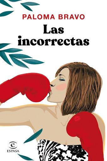 INCORRECTAS, LAS | 9788467055979 | BRAVO, PALOMA | Llibreria Aqualata | Comprar llibres en català i castellà online | Comprar llibres Igualada