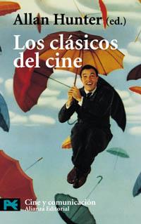 CLASICOS DEL CINE, LOS (LB 7011) | 9788420672458 | HUNTER, ALLAN (ED.) | Llibreria Aqualata | Comprar libros en catalán y castellano online | Comprar libros Igualada