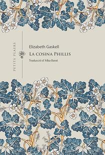 COSINA PHILLIS, LA | 9788419474407 | GASKELL, ELIZABETH | Llibreria Aqualata | Comprar llibres en català i castellà online | Comprar llibres Igualada