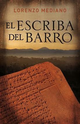 ESCRIBA DE BARRO, EL | 9788425343087 | MEDIANO, LORENZO | Llibreria Aqualata | Comprar libros en catalán y castellano online | Comprar libros Igualada