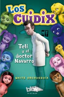 CUIDIX 2, LOS. TELI Y EL DOCTOR NAVARRO | 9788415579373 | URCHUEGUÍA, MAITE | Llibreria Aqualata | Comprar llibres en català i castellà online | Comprar llibres Igualada