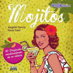 MOJITOS | 9788403513280 | GARCÍA LÓPEZ, ANGELA & GEEL, HANS | Llibreria Aqualata | Comprar libros en catalán y castellano online | Comprar libros Igualada