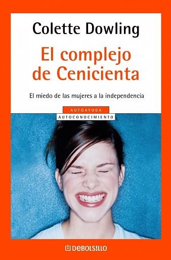 COMPLEJO DE CENICIENTA, EL (AUTOAYUDA70) | 9788497599801 | DOWLING, COLETTE | Llibreria Aqualata | Comprar libros en catalán y castellano online | Comprar libros Igualada