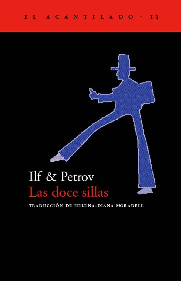 DOCE SILLAS, LAS (ACANTILADO 13) | 9788495359025 | ILF& PETROV | Llibreria Aqualata | Comprar libros en catalán y castellano online | Comprar libros Igualada