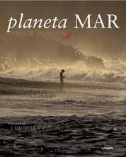 PLANETA MAR | 9788497852975 | PLISSON, PHILIP (TEXTOS DE CHRISTIAN BUCHET) | Llibreria Aqualata | Comprar libros en catalán y castellano online | Comprar libros Igualada