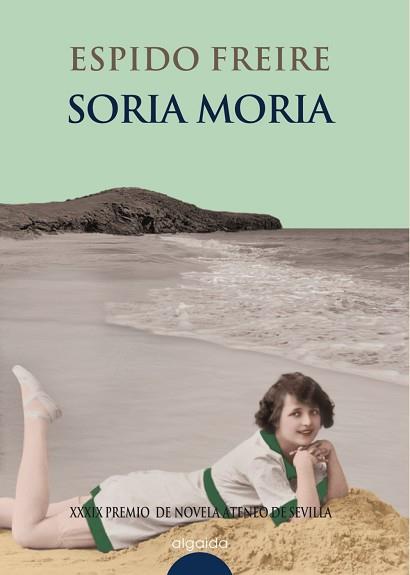 SORIA MORIA | 9788476476383 | FREIRE, ESPIDO | Llibreria Aqualata | Comprar llibres en català i castellà online | Comprar llibres Igualada