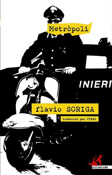 METRÒPOLI | 9788416328864 | SORIGA, FLAVIO | Llibreria Aqualata | Comprar llibres en català i castellà online | Comprar llibres Igualada