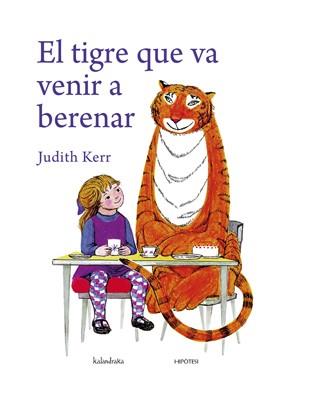 TIGRE QUE VA VENIR A BERENAR, EL (ALBUM ILUSTRADO) | 9788493746957 | KERR, JUDITH | Llibreria Aqualata | Comprar llibres en català i castellà online | Comprar llibres Igualada