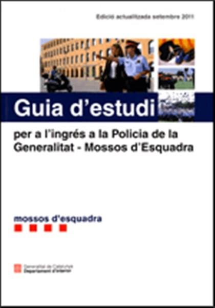 GUIA ESTUDI INGRES MOSSOS ESQUADRA (ED SETEMBRE 2011) | 9788439387732 | Llibreria Aqualata | Comprar llibres en català i castellà online | Comprar llibres Igualada