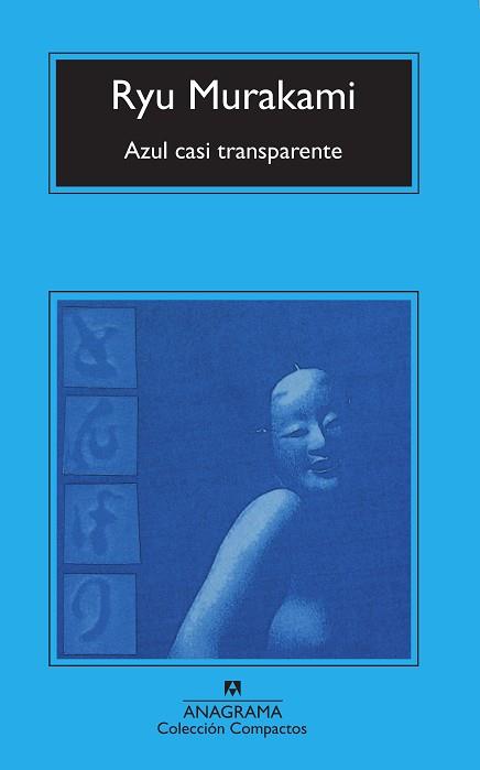 AZUL CASI TRANSPARANTE (COMPACTOS 148) | 9788433914798 | MURAKAMI, RYU | Llibreria Aqualata | Comprar llibres en català i castellà online | Comprar llibres Igualada