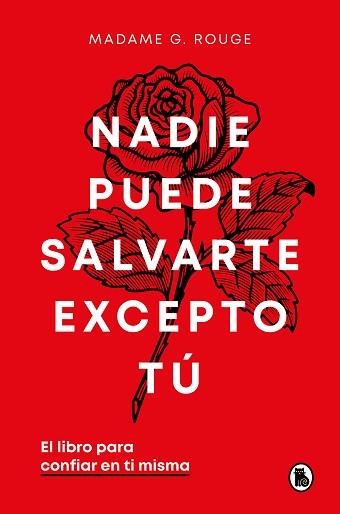 NADIE PUEDE SALVARTE EXCEPTO TÚ | 9788402429926 | ROUGE, MADAME G. | Llibreria Aqualata | Comprar llibres en català i castellà online | Comprar llibres Igualada