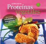 PROTEINAS VEGETALES, EL LIBRO DE | 9788475567488 | BRADFORD, MONTSE | Llibreria Aqualata | Comprar llibres en català i castellà online | Comprar llibres Igualada