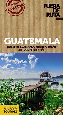 GUATEMALA (FUERA DE RUTA 2018) | 9788491580119 | BERLÍN, BLANCA | Llibreria Aqualata | Comprar llibres en català i castellà online | Comprar llibres Igualada