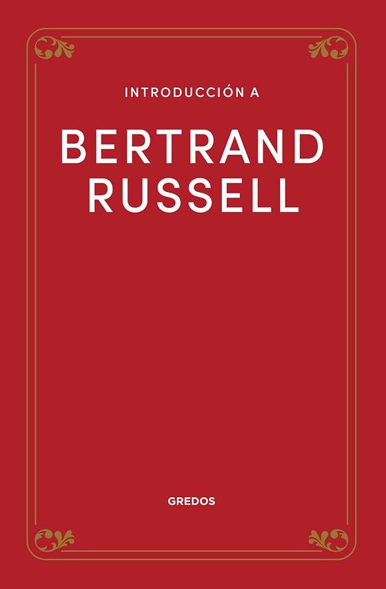 INTRODUCCIÓN A BERTRAND RUSSELL | 9788424940331 | SAURÍ MERCADER, FRANCISCO MANUEL | Llibreria Aqualata | Comprar llibres en català i castellà online | Comprar llibres Igualada