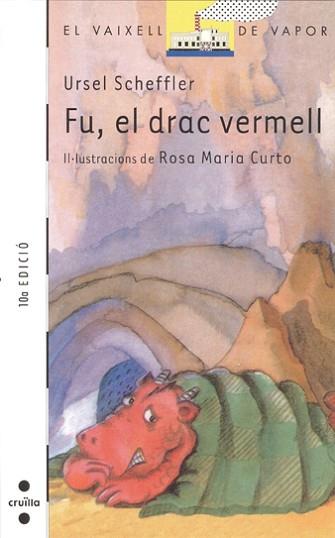 FU, EL DRAC VERMELL (V.V. BLANC 15) | 9788476292877 | Scheffler, Ursel | Llibreria Aqualata | Comprar llibres en català i castellà online | Comprar llibres Igualada