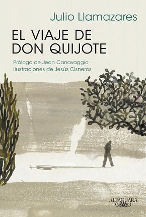 VIAJE DE DON QUIJOTE, EL | 9788420420943 | LLAMAZARES, JULIO | Llibreria Aqualata | Comprar llibres en català i castellà online | Comprar llibres Igualada