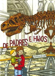 DE PADRES E HIJOS | 9788415724384 | BROWN, JEFFREY | Llibreria Aqualata | Comprar llibres en català i castellà online | Comprar llibres Igualada