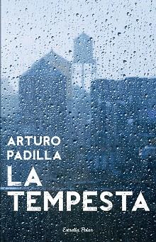 TEMPESTA, LA (JOVE 261) | 9788499323473 | PADILLA, ARTURO | Llibreria Aqualata | Comprar libros en catalán y castellano online | Comprar libros Igualada