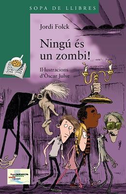 NINGÚ ÉS UN ZOMBI! | 9788448933463 | FOLK, JORDI | Llibreria Aqualata | Comprar llibres en català i castellà online | Comprar llibres Igualada