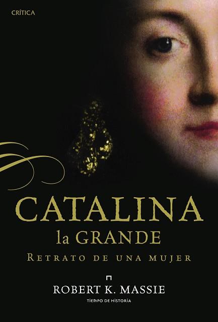 CATALINA LA GRANDE | 9788498926675 | ROBERT K. MASSIE | Llibreria Aqualata | Comprar llibres en català i castellà online | Comprar llibres Igualada