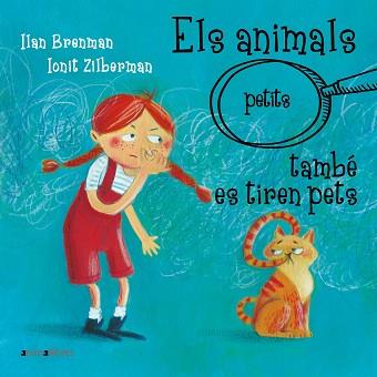 ANIMALS (PETITS) TAMBÉ ES TIREN PETS, ELS | 9788418592942 | ILAN BRENMAN | Llibreria Aqualata | Comprar llibres en català i castellà online | Comprar llibres Igualada