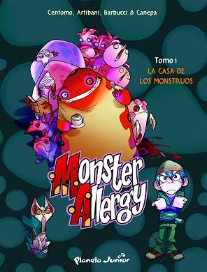 MONSTER ALLERGY 1. LA CASA DE LOS MONSTRUOS | 9788408100522 | CENTOMO / ARTIBANI / BARBUCCI / CANEPA | Llibreria Aqualata | Comprar llibres en català i castellà online | Comprar llibres Igualada