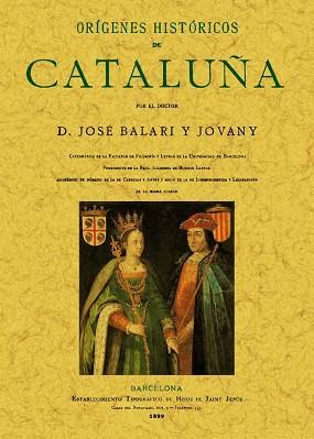 ORIGENES HISTORICOS DE CATALUÑA | 9788497616775 | BALARI Y JOVANY, JOSE | Llibreria Aqualata | Comprar llibres en català i castellà online | Comprar llibres Igualada